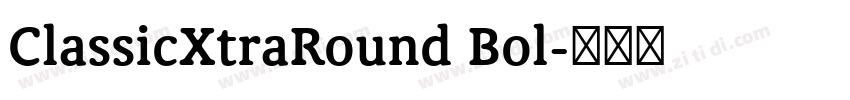ClassicXtraRound Bol字体转换